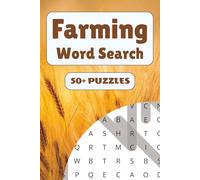 Farming Word Search Puzzle Book: 50+ Word Find Puzzles with Easy-to-Read Print about Harvesting, Tractors, Barn Animals and More | 6×9 inches, 110 pages … Gift for Vacations, Holidays and Free Times