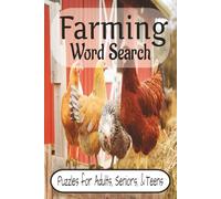 Farming Word Search Puzzle Book: Farming Word Search Puzzle Book: Engaging Word Hunts with Large Print | 6x9 inches | Over 50 Puzzles… Great Gift for Travel, Holidays, and Leisure Time