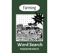 Farming Word Search Puzzle Book: Word Searches with Easy to Read Print about animals, farms, tools and more | 6x9 inches, 110 pages | 50+ Puzzles... Gift for Vacations, Holidays and Time Off