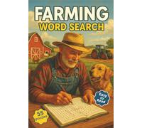 Farming Word Search Puzzle Book: Word Searches with Easy-to-Read Print about Farmers, Farm Life, Ranches and More | 6x9 inches, 110 pages | 50+ Puzzles ... Gift for Vacations, Holidays, Relaxing