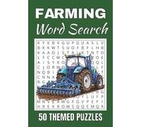 Farming Word Search Puzzle Book: Word Searches with Easy to Read Print about Farming | 50 Puzzles | 100 Pages | 6x9 Inches | Gift for Vacations, ... Free Times | For Seniors, Adults and Teens.
