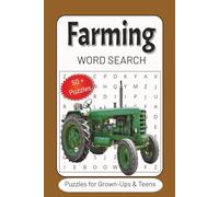Farming Word Search Puzzle Book: Word Searches with Easy to Read Print about Farming, Agriculture, Cultivating and more | 6x9 inches, 110 pages | 50+ ... for Vacations, Holidays and Free Times