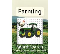 Farming Word Search Puzzle Book: Word Searches with Easy to Read Print about Farming, Agriculture, Tractors and More | 6x9 inches, 110 pages | 50+ Puzzles...Gift for Vacations, Holidays and Free Times