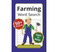 Farming Word Search Puzzle Book: Word Searches with Easy to Read Print about Farming, Agriculture, Tractors and More | 6x9 inches, 110 pages | 50+ ... Gift for Vacations, Holidays and Free Times