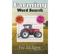 Farming Word Search Puzzle Book: Word Searches with Easy to Read Print about Farming, Animals, Tractors and More | 6x9 inches, 110 pages | 50+ Puzzles ... Gift for Vacations, Holidays and Free Times