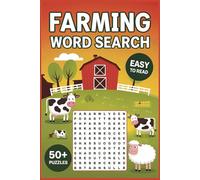 Farming Word Search Puzzle Book: Word Searches with Easy to Read Print about Farming, Crops, Tractors and More | 6x9 inches, 110 pages | 50+ Puzzles … Gift for Vacations, Holidays and Free Time