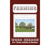Farming Word Search Puzzle book: Word Searches with Easy to Read Print about Farming, Farm Animals, Crops, and More. 6x9 inches, 110 pages, 55 ... your Vocabulary, and Keep Your Brain Healthy
