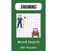 Farming Word Search Puzzle Book: Word Searches with Easy to Read Print about Farming, Farmers, Farming Tools and More | 6x9 inches, 110 pages | 50+ ... Gift for Vacations, Holidays and Free Times
