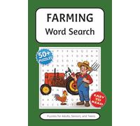Farming Word Search Puzzle Book: Word Searches with Easy to Read Print about Farming, Homesteads, Ranches, and More | 6x9 inches, 110 pages | 50+ ... for Vacations, Holidays, and Leisure Times