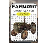 Farming Word Search Puzzle Book: Word Searches with Large Print about Farming, Cattle, Horses and More | 6x9 inches, 110 Pages | 50+ Puzzles ... Gift for Vacations, Holidays, and Relaxing