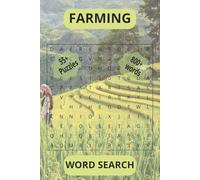 Farming Word Search: Word Search Puzzle Book with Easy to Read Print about Farm Life, Farming and Agriculture, 6x9 inches, 110 pages, 50+ Puzzles ... Holydays , Mind Relaxing, Memory Exercises