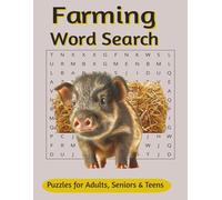 Farming Word Search: Word Searches With Easy To Read Print About Farming, Equipment, Animals, and More | 6X9 inches, 200 Pages | 100 Puzzles, 1400 ... in Farming, Vacations, and Leisure Time