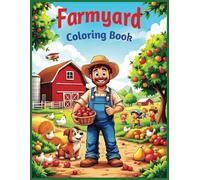 Farmland Coloring Book: Coloring Book with Easy to Color Pictures, Farmland Coloring Book| 8.5x11 inches, 112 pages| 55 Coloring pages...Gift for free time, Vacations, Holidays.