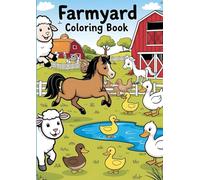 Farmyard Coloring Book: Coloring book for children with 80 draws - Farmyard