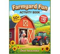Farmyard Fun Activity Book for Kids Ages 4-8: 50+ Barnyard Puzzles: Shadow Matching, Mazes, Animal Games & Bonus Coloring (Solutions Included)