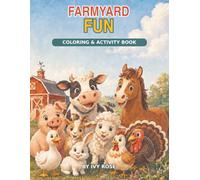 Farmyard Fun: Coloring & Activity Book