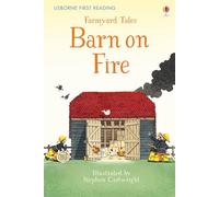 Farmyard Tales Barn on Fire (First Reading Level 2)