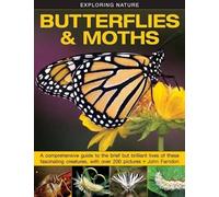 Farndon John Exploring Nature: Butterflies & Moths (Copertina rigida)