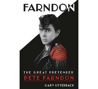 Farndon: The Great Pretender: Pete Farndon