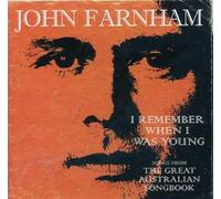 Farnham, John - Remember When I Was Young