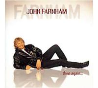 Farnham, John - Then Again