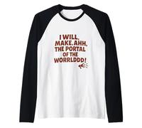 Farò, Ahh, Il Portale del WORRLDDD! Maglia con Maniche Raglan
