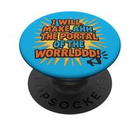 Farò, Ahh, Il Portale del WORRLDDD! PopSockets PopGrip Adesivo