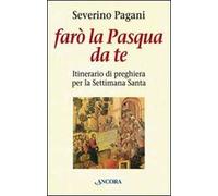 Farò la Pasqua da te