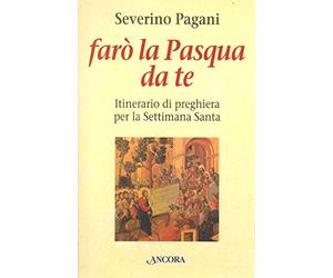 Farò la Pasqua da te