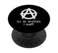 "Farò quello che voglio!", Punk, punk-rock, anarchia PopSockets PopGrip Adesivo
