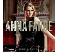Faroe, Anna - Because I Want You