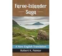 Robert K. Painter – Faroe-Islander Saga – Una nuova traduzione in inglese – Tascabile