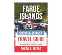 FAROE ISLANDS TRAVEL GUIDE 2026-2027