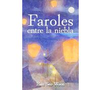 Faroles entre la niebla