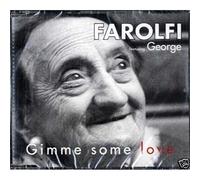 Farolfi Feat. George - GIMME SOME LOVE