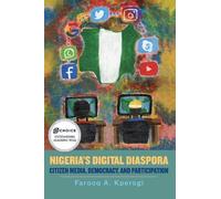 Farooq A. Kperogi Nigeria's Digital Diaspora (Copertina rigida)