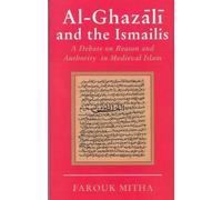 Farouk Mitha Al-Ghazali and the Ismailis (Copertina rigida)