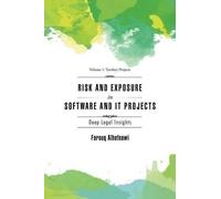 Farouq Alhefnawi RISK AND EXPOSURE IN SOFTWARE and IT PROJECTS (Tascabile)