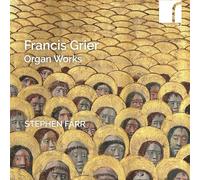 Farr,Stephen - Orgelwerke