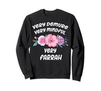 Farrah Personalized Very Demure Very Mindful Farrah Name Felpa