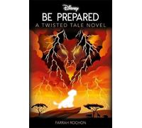 Farrah Rochon Disney Classics The Lion King: Be Prepared (Tascabile)