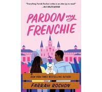 Farrah Rochon Pardon My Frenchie (Tascabile)