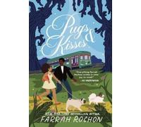 Farrah Rochon Pugs and Kisses (Tascabile)