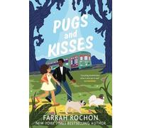 Farrah Rochon Pugs and Kisses (Tascabile)