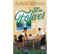 Farrah Rochon Stay With Me Forever (Tascabile) Bayou Dreams