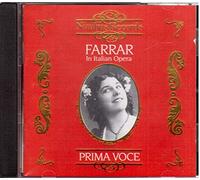 Farrar,Geraldine - Farrar in Italian Opera