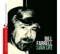 Farrell, Bill - Lush Life