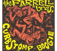 Farrell Bros, the - Curbstomp Boogie