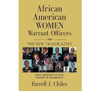 Farrell J Chiles African American Women Warrant Officers (Copertina rigida)