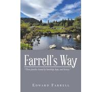 Farrell’s Way: “Three families bound by hardship, hope, and history.”